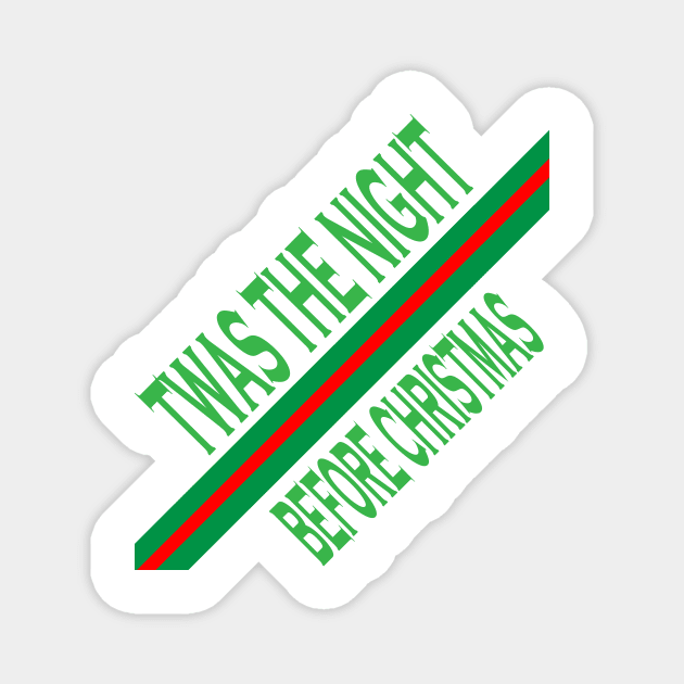 twas the night before christmas Twas The Night Before Christmas