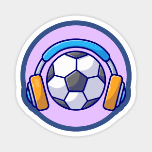 Soccer Ball With Headphone Cartoon Vector Icon Illustration Magnet