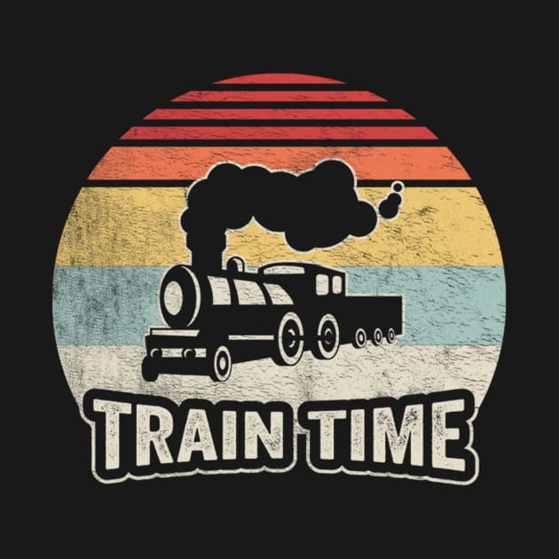 Train Time Funny Train Railroad Railway Train Engineer Train Fan Gift by SomeRays