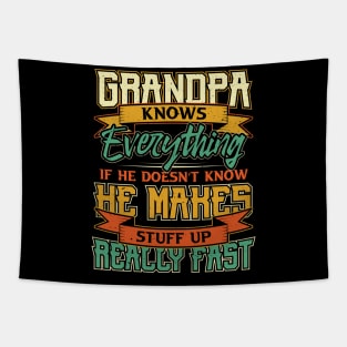 Grandpa Fathers Day Grandpa Knows Everything Tapestry
