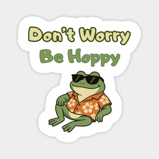 Don’t Worry Be Hoppy Magnet