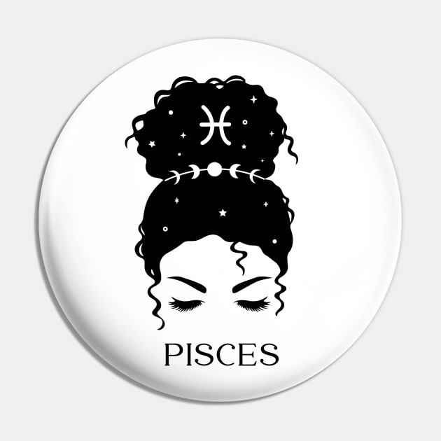 Messy Bun Celestial Queen: Pisces Zodiac Sign Pin by The Cosmic Pharmacist