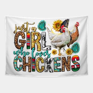 Just A Girl Who Loves Chickens Western, Western Animals, Cute Chicken, Chicken Lovers Tapestry