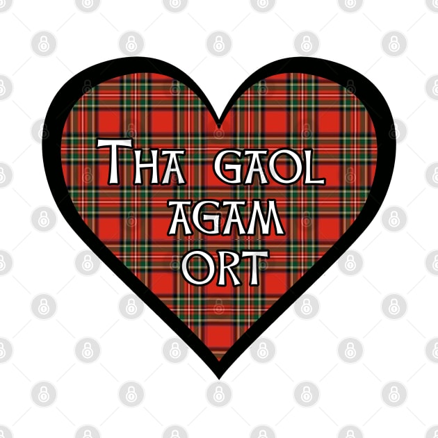 Royal Stewart tartan heart "Tha gaol Agam ort" by Kyttsy Krafts