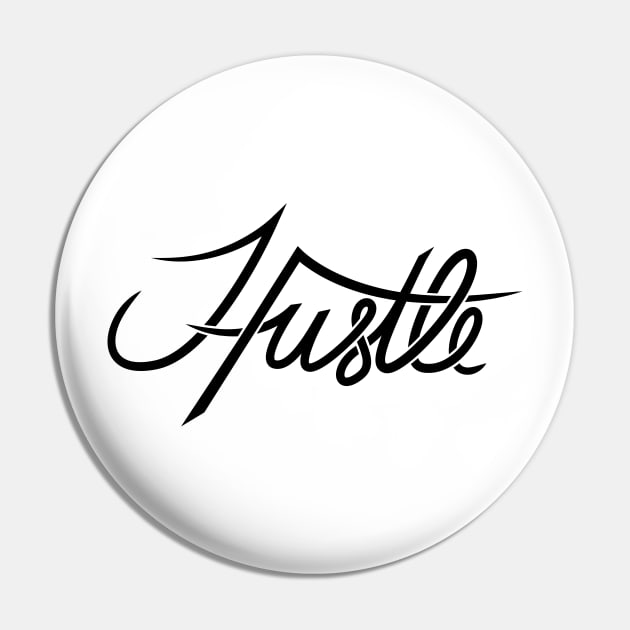 Hustle Pin by Woah_Jonny