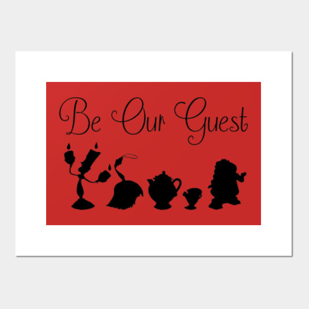 Be Our Guest Castle Staff Beauty And The Beast Posters And Art Prints Teepublic Uk
