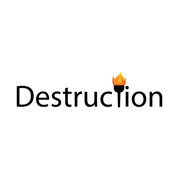 Destruction typographic artwork by CRE4T1V1TY