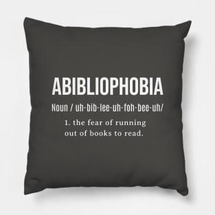 Abibliophobia Definition, Funny Reading Bookworm Reader, Fear Read Bibliophile Pillow