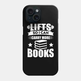 reading lifts so i can carry more books school cool student Phone Case