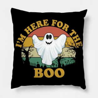I'm here for the boo Pillow