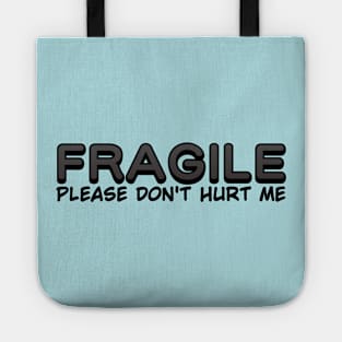 Fragile Tote