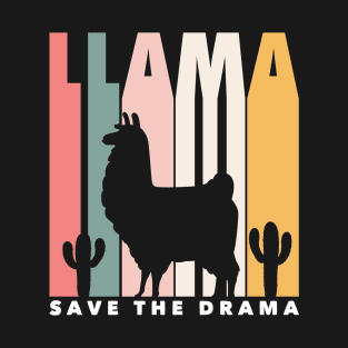 Save the Drama Funny Llama Retro Silhouette Funny Alpaca T-Shirt