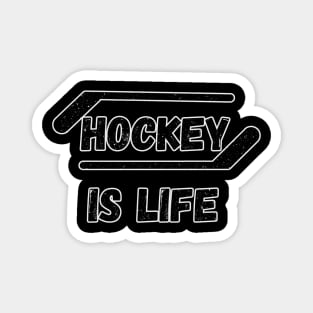 Hockey Lover Shirt - hockey is life Magnet