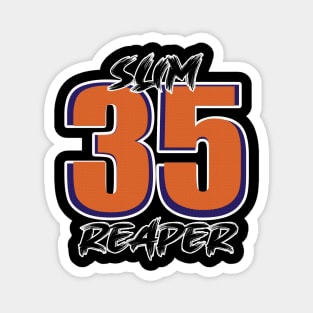 Perfect gift Idea for a Slim Reaper and with 35th Birthday. Magnet