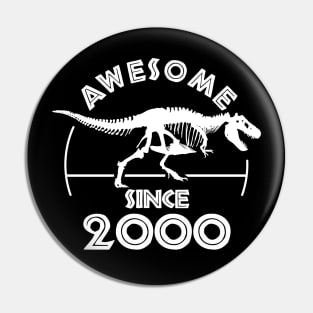 Awesome Since 2000 Pin