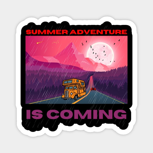 Summer adventure is coming Magnet by Funtomass