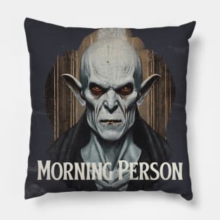 Horror Movie Vampire Morning Person Pillow