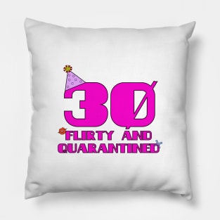 30 Flirty Quarantine Pillow