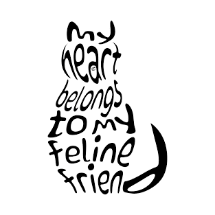 My heart belongs to my feline friend (Black design) T-Shirt