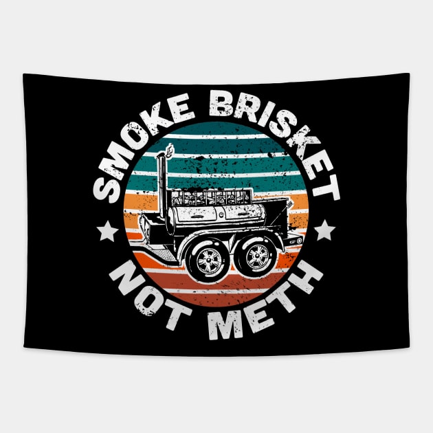 Fun Barbecue apparel - Smoke Brisket Not Meth. Tapestry by Jas-Kei Designs