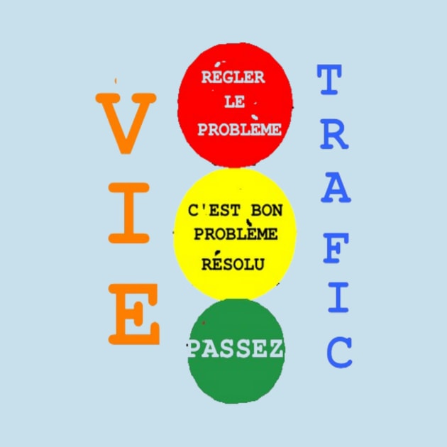 French Life Traffic Design on Light Blue Background by 2triadstore