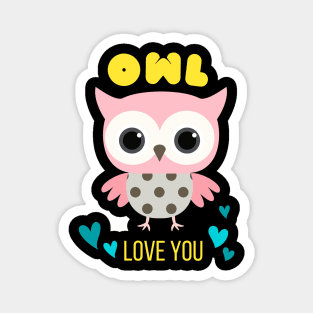 Owl Love You Cute Owls Funny Bird Saying Magnet