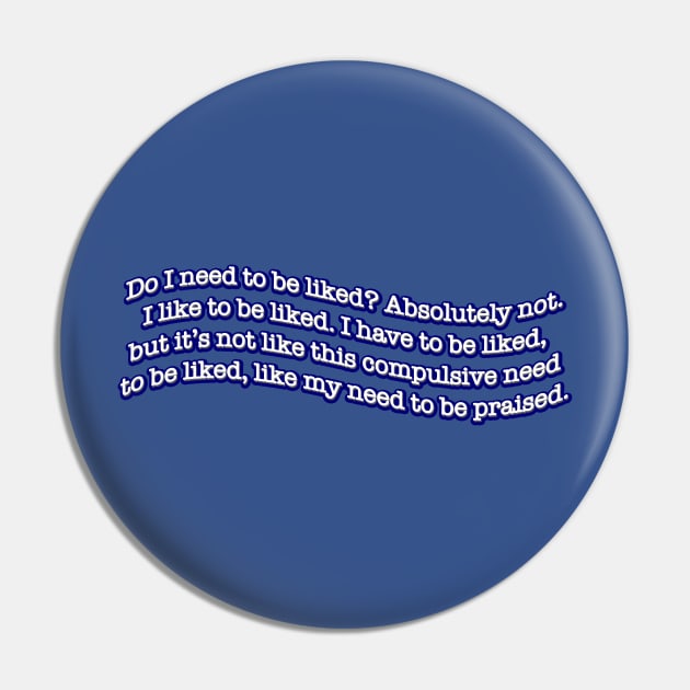 Like Me Pin by The Bandwagon Society