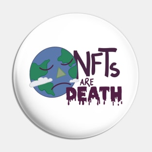 NFTs are Death Pin