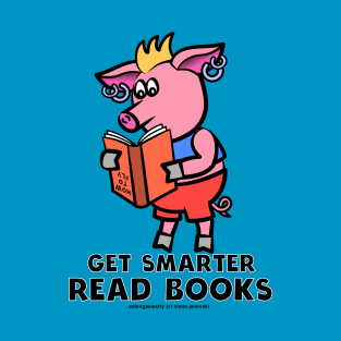 Get Smarter Read Books T-Shirt