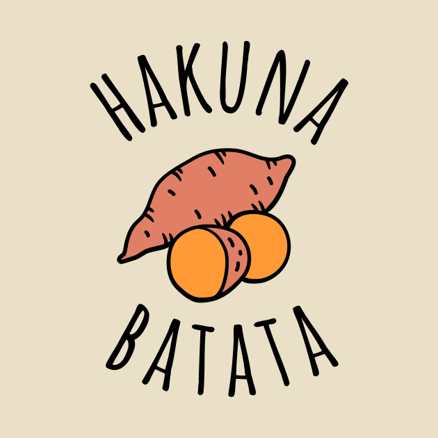 Hakuna Batata Sweet Potato Funny by DesignArchitect