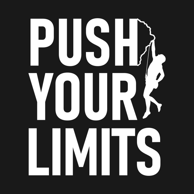 Push your limits by Hot-Mess-Zone