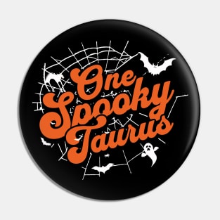 One Spooky Taurus Halloween Zodiac Sign Pin