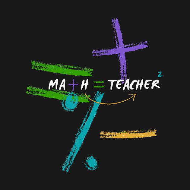 Disover Math Teacher - Math Teachers Gifts - T-Shirt