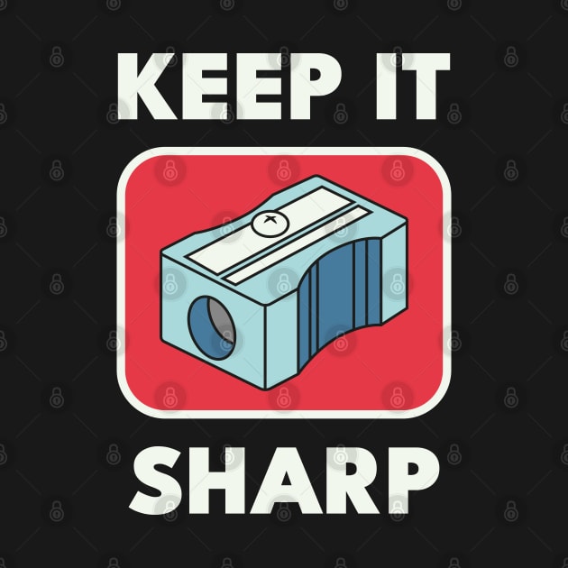 Keep It Sharp by Nimble Nashi