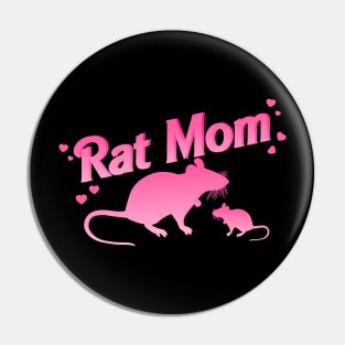 Rat Mom Pin