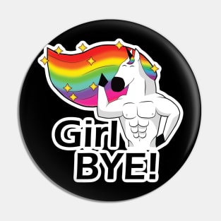 Girl BYE! Pin