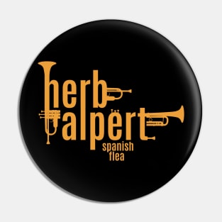 Groove to the Classics with Herb Alpert's Spanish Flea" T-Shirt Pin