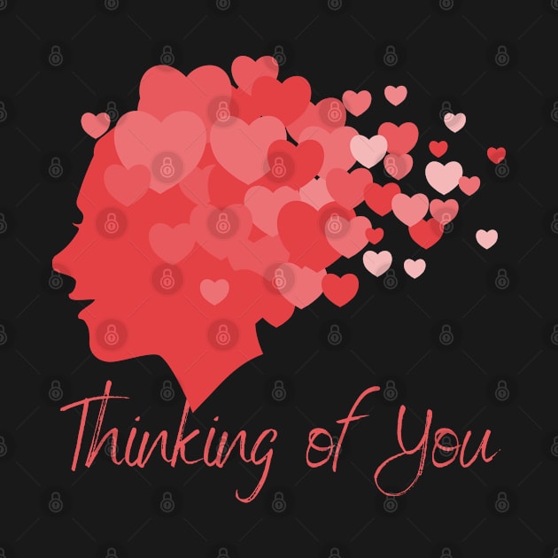 Thinking of You in my hearts and head by DesignIndex