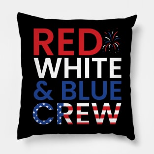 RED WHITE & BLUE CREW 4TH OF JULY Pillow