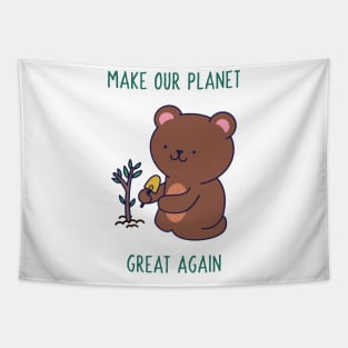 Make our Planet Great Again ! Tapestry