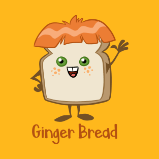 Ginger Bread T-Shirt