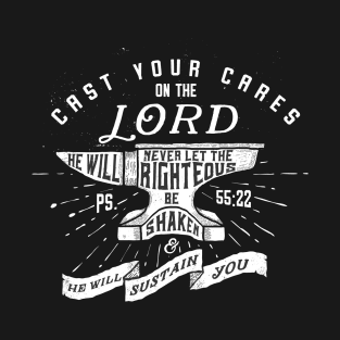 Cast Your Cares On The Lord Christian Tshirt T-Shirt