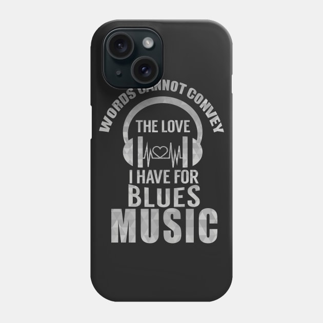 Blues Music Lover Phone Case by SiGo