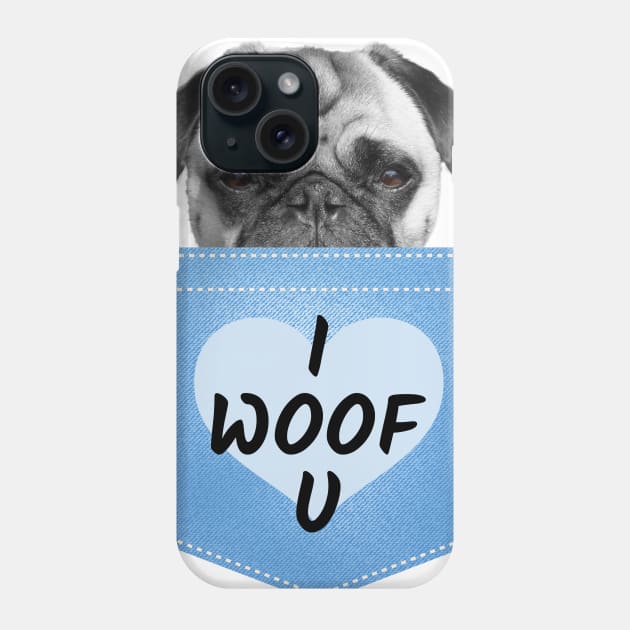 Dog Lover Design, I Woof u , Lovely Dog Teeshirt Phone Case by Utopia Shop