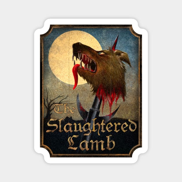 The Slaughtered Lamb Magnet by Rosado