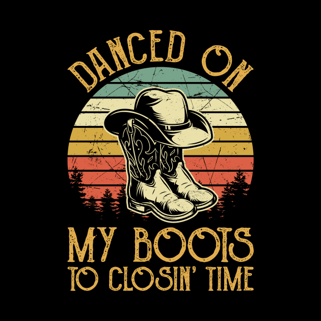 Vintage Retro Danced On My Boots To Closin Time by AnnetteNortonDesign