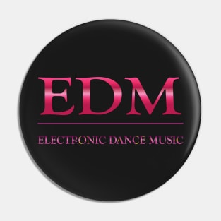 EDM Pin