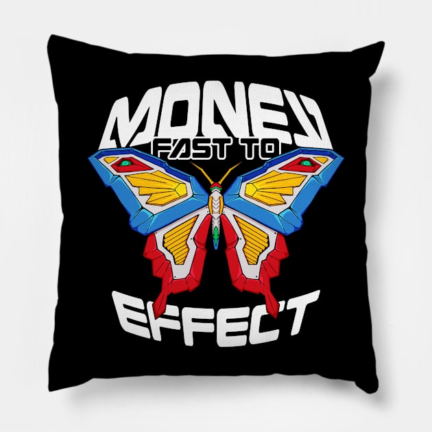 Money Fast To Effect Pillow by idbihevier