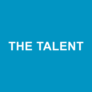 The Talent T-Shirt