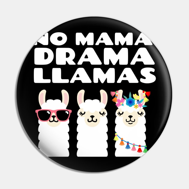 No Mama Drama Llamas Funny Vintage Sunset Animal Lover Pin by DetourShirts